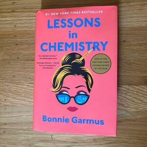 Lessons in Chemistry by Bonnie Garmus hardback book